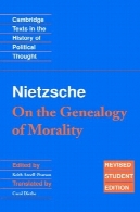 « تبارشناسی اخلاق » و آثار دیگر : تجدید نظر نسخه دانشجویی ( صفحه ClearScan )'On the Genealogy of Morality' and Other Writings: Revised Student Edition (Clearscan)