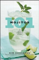 101 Mojitos و دیگر آشفته نوشیدنی101 Mojitos and Other Muddled Drinks