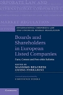 تخته و سهامداران در شرکت های پذیرفته شده اروپا: آمار، بافت و پس از بحران اصلاحاتBoards and Shareholders in European Listed Companies: Facts, Context and Post-Crisis Reforms