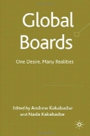 انجمن جهانی: یک خواسته بسیاری از واقعیتGlobal Boards: One Desire, Many Realities