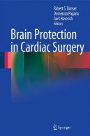 حفاظت مغز در جراحی قلب : دوره 1Brain Protection in Cardiac Surgery: Volume 1