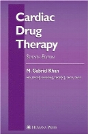 قلبی دارو درمانی اد 7 ( معاصر قلب و عروق)Cardiac Drug Therapy 7th ed (Contemporary Cardiology)