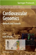 ژنومیک قلب و عروق: روش ها و پروتکلCardiovascular Genomics: Methods and Protocols