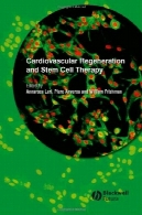 بازسازی قلب و عروق و سلول های بنیادی درمانCardiovascular Regeneration and Stem Cell Therapy
