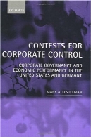 رقابت برای شرکت کنترل: در باره ما و عملکرد اقتصادی در آمریکا و آلمانContests for Corporate Control: Corporate Governance and Economic Performance in the United States and Germany