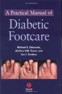 راهنمای عملی برای مراقبت از پای دیابتیA Practical Manual of Diabetic Foot Care