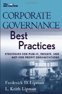 اداره امور شرکت بهترین روش ها: استراتژی برای عمومی، خصوصی، و نه برای سازمان های غیر انتفاعیCorporate Governance Best Practices: Strategies for Public, Private, and Not-for-Profit Organizations