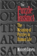 غریزه پازل: مفهوم پازل در زندگی انسانThe Puzzle Instinct: The Meaning of Puzzles in Human Life