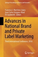 پیشرفت در نام تجاری ملی و بازاریابی خصوصی برچسب : سومین کنفرانس بین المللی ، 2016Advances in National Brand and Private Label Marketing: Third International Conference, 2016