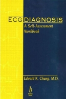 تشخیص ECG : خود ارزیابی کارنامهECG Diagnosis: A Self-Assessment Workbook