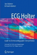 ECG هولتر : راهنمای تفسیر نوار قلبECG Holter: Guide to Electrocardiographic Interpretation