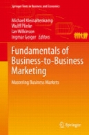 اصول کسب و کار به کسب و کار بازاریابی: بازار کسب و کار مسترینگFundamentals of Business-to-Business Marketing: Mastering Business Markets