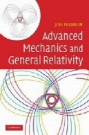 نسبیت عام و مکانیک پیشرفتهAdvanced Mechanics and General Relativity