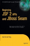 شروع JSF 2 APIs و درز JBossBeginning JSF 2 APIs and JBoss Seam