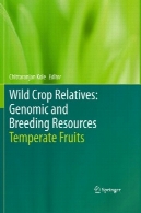 بستگان محصول وحشی : منابع ژنومی و اصلاح : معتدل میوهWild Crop Relatives: Genomic and Breeding Resources: Temperate Fruits