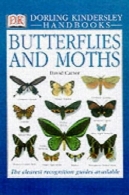 پروانه ها و پروانه (DK کتابچه )Butterflies and Moths (DK Handbooks)