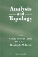 تجزیه و تحلیل و توپولوژی : حجم اختصاص داده شده به حافظه S. StoilowAnalysis and topology : a volume dedicated to the memory of S. Stoilow