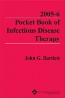 2005-2006 کتاب جیبی عفونی بیماری و درمان2005-2006 Pocket Book of Infectious Disease Therapy
