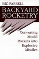 حیاط خلوت پرتاب موشک: پرتاب موشک های مدل تبدیل به موشک های انفجاریBackyard Rocketry: Converting Model Rockets Into Explosive Missiles