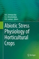 فیزیولوژی تنش های محیطی غیر زنده، ماهنامه علمی، تخصصی کشاورزیAbiotic Stress Physiology of Horticultural Crops