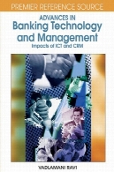 پیشرفت در فناوری و مدیریت بانکداری : اثرات فاوا و CRMAdvances in Banking Technology and Management: Impacts of Ict and Crm