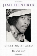 با شروع در صفر: خود داستانStarting At Zero: His Own Story