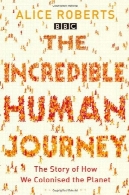 سفر باور نکردنی بشرThe Incredible Human Journey