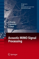 سیگنال صوتی MIMO پردازش (2006) (سیگنال ها و فن آوری ارتباطات)Acoustic MIMO Signal Processing (2006) (Signals and Communication Technology)