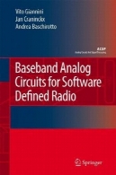 مدارهای آنالوگ Baseband برای نرم افزار تعریف شده رادیو (مدارات آنالوگ و پردازش سیگنال)Baseband Analog Circuits for Software Defined Radio (Analog Circuits and Signal Processing)