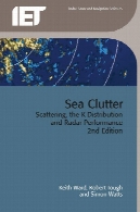 درهم و برهمی دریا: پراکندگی، توزیع K و عملکرد رادارSea Clutter: Scattering, the K Distribution and Radar Performance