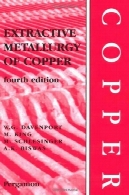 متالورژی استخراجی از مس، نسخه 4Extractive Metallurgy of Copper, 4th Edition