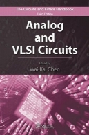 آنالوگ و مدارات VLSI، 3rd ویرایش (مدارات و فیلترهای کتاب)Analog and VLSI Circuits, 3rd Edition (The Circuits and Filters Handbook)