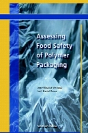 بررسی ایمنی مواد غذایی بسته بندی پلیمریAssessing Food Safety of Polymer Packaging