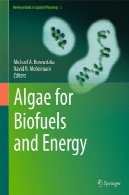 جلبک های انرژی و سوخت های زیستیAlgae for Biofuels and Energy