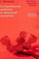 روش های محاسباتی در دینامیک سازهComputational Methods in Structural Dynamics