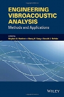 مهندسی تجزیه و تحلیل ارتعاش: روش ها و برنامه های کاربردیEngineering Vibroacoustic Analysis: Methods and Applications