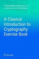 آشنایی کلاسیک رمزنگاری ورزش کتابA Classical Introduction to Cryptography Exercise Book