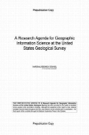 پژوهشی برنامه اطلاعات جغرافیایی در سازمان زمین شناسی ایالات متحدهA Research Agenda for Geographic Information Science at the United States Geological Survey