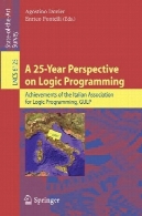 A 25- سال چشم انداز در منطق برنامه نویسی : دستاوردها از انجمن ایتالیایی برای برنامه نویسی منطقی، قورت دادنA 25-Year Perspective on Logic Programming: Achievements of the Italian Association for Logic Programming, GULP