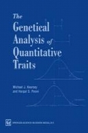 بررسی ژنتیکی سنگهای آذرین صفات کمیThe Genetical Analysis of Quantitative Traits