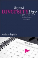 روز تنوع فراتر از: پرسش و پاسخ در مورد مسائل گی و لزبین در مدارسBeyond Diversity Day: A Q&amp;A on Gay and Lesbian Issues in Schools