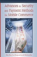 پیشرفت در روش های امنیتی و پرداخت برای تجارت تلفن همراهAdvances in security and payment methods for mobile commerce