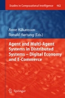 عامل و سیستم های چند عاملی در سیستم های توزیع - اقتصاد دیجیتال و تجارت الکترونیکAgent and Multi-Agent Systems in Distributed Systems - Digital Economy and E-Commerce