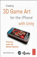 ایجاد 3D هنر بازی برای آی فون با وحدت: modo و لوله های مخلوط کنCreating 3D Game Art for the iPhone with Unity: Featuring modo and Blender pipelines
