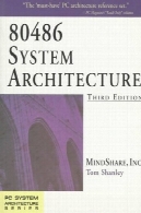 معماری سیستم 80486 (3 نسخه)80486 System Architecture (3rd Edition)