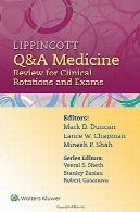 Lippincott س و طب: بررسی برای چرخش های بالینی و آزمونهاLippincott Q&amp;A Medicine: Review for Clinical Rotations and Exams