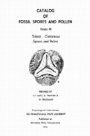 کاتالوگ اسپور های فسیلی و گرده. دوره 40. تریاس – کرتاسه اسپور و گردهCatalog of fossil spores and pollen. Volume 40. Triassic – Cretaceous Spores and Pollen