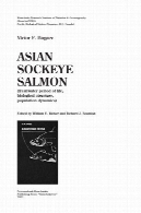 ماهی قزل آلا sockeye آسیایی: (دوره آب شیرین زندگی، ساختار بیولوژیکی و جمعیت)Asian sockeye salmon : (freshwater period of life, biological structure, population dynamics)