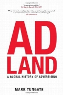 Adland. تاریخچه جهانی تبلیغاتAdland. A Global History of Advertising