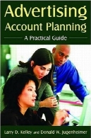 تبلیغات برنامه ریزی حساب: راهنمای عملیAdvertising Account Planning: A Practical Guide